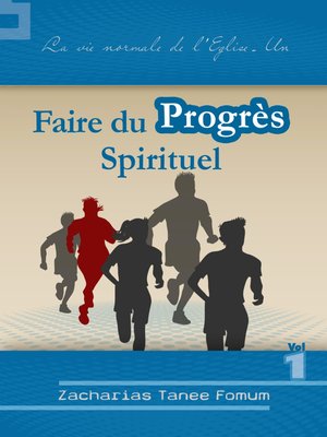 cover image of Faire Du Progres Spirituel (volume Un)